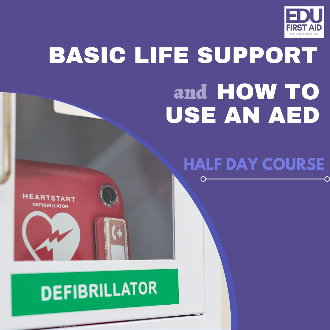 Basic Life Support and use of AED (Half Day)